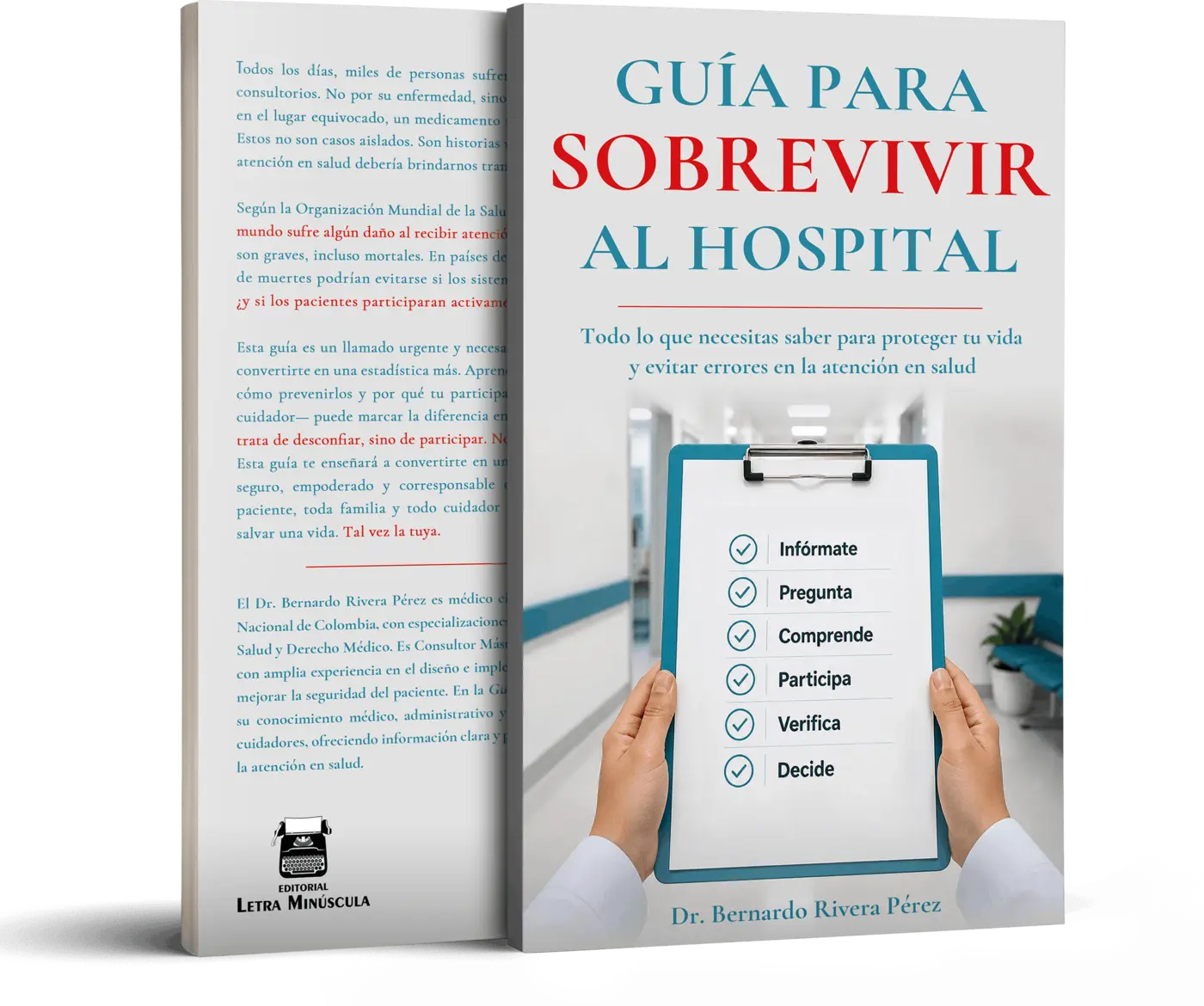 Guía para Sobrevivir al Hospital, del Dr. Bernardo Rivera Pérez — portada y contraportada
